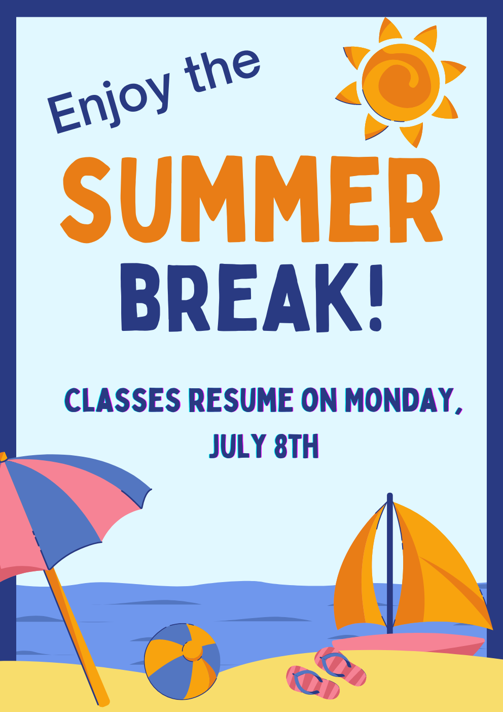 Summer%20Break%20Classroom%20Poster.png
