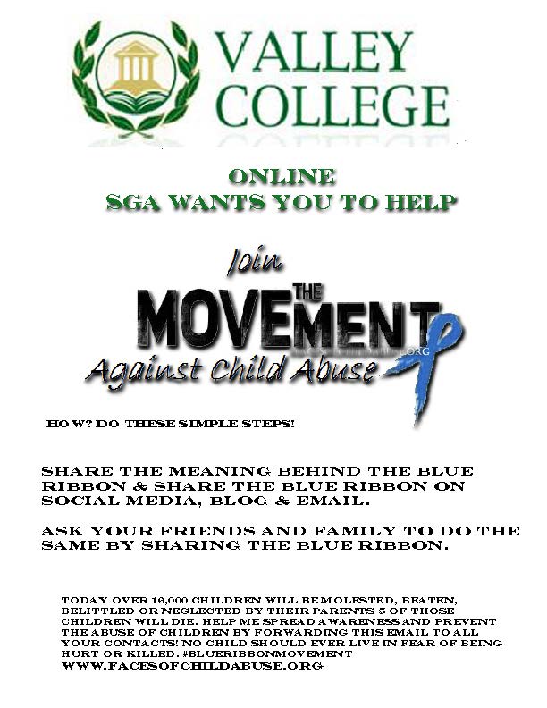 Valley College Online SGA would like you to, "Join the Movement Against Child Abuse."